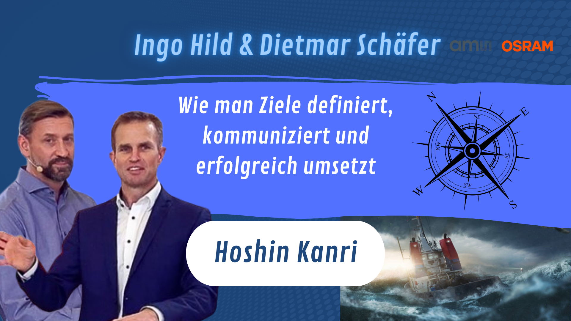 LEAN - Hoshin Kanri mit Ingo Hild & Dietmar Schäfer